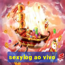 sexylog ao vivo